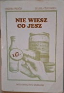 Nie wiesz co jesz FELBÓR Urszula ŻUKOWSKA Izabela GLEZMAN Wydawnictwo
