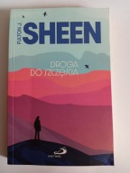 Droga do szczęścia Abp Fulton J. Sheen