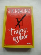 Trafny wybór J.K.Rowling