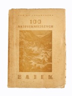 100 najpiękniejszych bajek J.de Lafontaine 1930 ilustr. Gustaw Dore