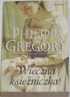 Wieczna księżniczka Philippa Gregory