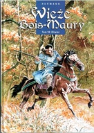 Wieże Bois-Maury. Tom 10 - Olivier