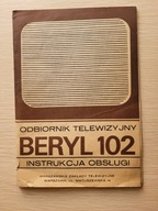 Odbiornik telewizyjny Beryl 102 - Instrukcja Obsługi