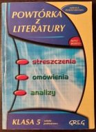 Powtórka z literatury. Klasa 5. SP Szóstak