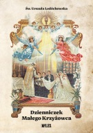 Dzienniczek Małego Krzyżowca Urszula Ledóchowska