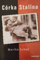 Córka Stalina Martha Schad