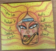 That's What The Blues Is All About John Lee Hooker, Jr., Daddy's Cash CD