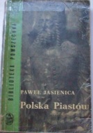 POLSKA PIASTÓW Paweł Jasienica 1961 SPIS
