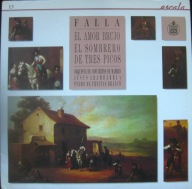 Manuel De Falla – El Amor Brujo / El Sombrero De Tres Picos