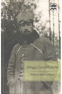 Droga Czwartaków od Ostrowca na Litwę Władysław Orkan