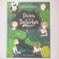 Dzieci z Bullerbyn - Astrid Lindgren