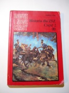 Dawne i nowe czasy. Historia dla ZSZ część 2 Andrzej Syta