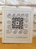 Na tropach sztuki, Joanna Guze