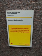 ELEMENTARNE WPROWADZENIE DO TECHNIKI SIECI NEURONOWYCH Z PROGRAMAMI /NAUKA