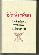 Leksykon wątków miłosnych W. KOPALIŃSKI
