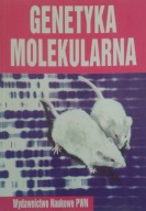 Genetyka molekularna Piotr Węgleński