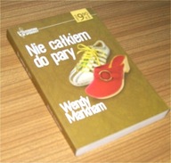 NIE CAŁKIEM DO PARY Wendy Markham