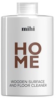 MIHI Płyn do czyszczenia powierzchni drewnianych podłóg blatów mebli