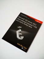 Microsoft SQL Server 2012 Optymalizacja kwerend T-SQL | Izik Ben-Gan