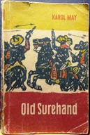 MAY, Karol - Old SUREHAND (Tom III.) [NK 1957]