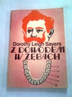 Z DOWODEM W ZĘBACH - Dorothy Leigh Sayers