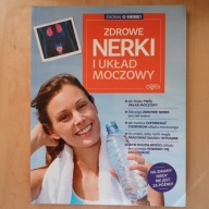 Zdrowe nerki i układ moczowy