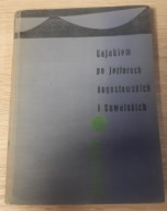 Kajakiem po Jeziorach Augustowskich i Suwalskich J.Kuran