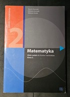 Matematyka 2 Zbiór zadań Zakres rozszerzony E.Kurczab, E.Świda, M.Kurczab