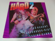 HARD - BLACKFOOT / TED NUGENT / RIOT / MOTLEY CRUE / GAMMA / VANDENBERG