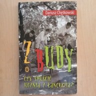 Dariusz Chętkowski - Z budy - Czy spuścić ucznia z łańcucha