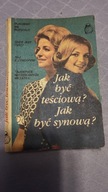 JAK BYĆ TEŚCIOWĄ? JAK BYĆ SYNOWĄ? Mankiewicz