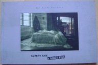 RASIŃSKA -CZTERY SNY, A MOŻE PIĘĆ -ALBUM FOTOGRAFII