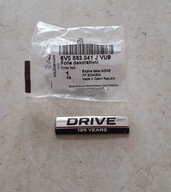 NAPIS EMBLEMAT DRIVE 125 YEARS SKODA FABIA III OE 6V0853041J