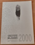 VI Międzynarodowe Triennale Sztuki Majdanek 2000