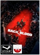 Back 4 Blood PL - KLUCZ STEAM PC - BEZ VPN