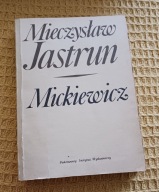 Mickiewicz Mieczysław Jastrun