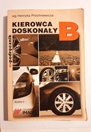 Kierowca doskonały B Henryk Próchniewicz
