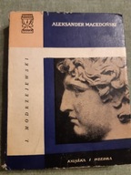 ALEKSANDER MACEDOŃSKI /A. MODRZEJEWSKI