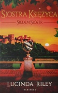 Siedem sióstr Siostra księżyca tom 5 Lucinda Riley