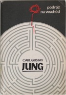 PODRÓŻ NA WSCHÓD Carl Gustav Jung