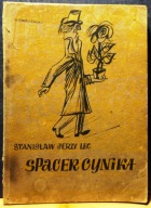 Spacer cynika (Satyry), Stanisław Jerzy LEC (rys Henryk TOMASZEWSKI) [1946]