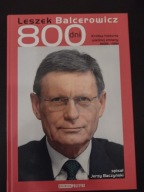 Leszek Balcerowicz 800 dni Jerzy Baczyński