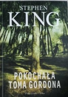Pokochała Toma Gordona Stephen King