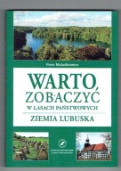 Warto zobaczyć w Lasach Państwowych ZIEMIA LUBUSKA