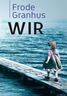 Wir Frode Granhus nowa