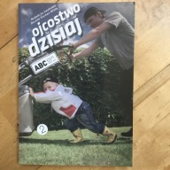 Ojcostwo dzisiaj Dorota Kornas-Biela