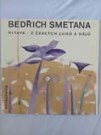 Bedřich Smetana – Vltava /Z Českých Luhů A Hájů