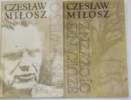 Rok myśliwego + Szukanie Ojczyzny - Czesław Miłosz