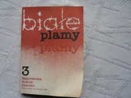 BIAŁE PLAMY REPORTERSKA AUKCJA ZDARZEN BIERUT-JAKI BYŁ