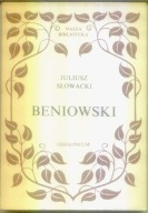 Beniowski Juliusz Słowacki